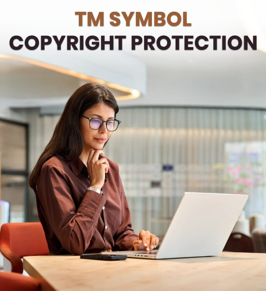 TM Symbol Copyright Protection