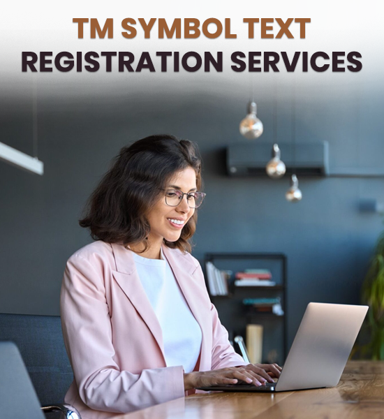 TM Symbol Text Registration Services