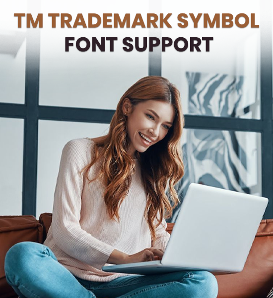 TM Trademark Symbol Font Support